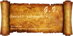 Gerstl Valdemár névjegykártya
